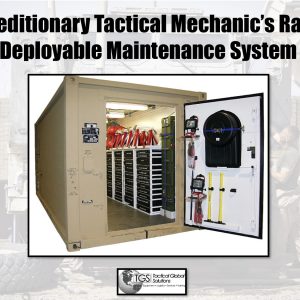 Expeditionary Tactical Mechanic's Rapid Deployable Maintenance System